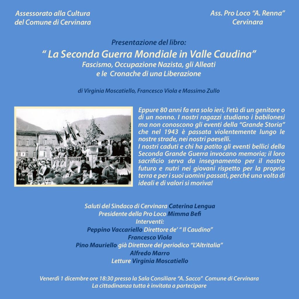 Presentazione libro " Seconda Guerra Mondiale in Valle Caudina"  di Moscatiello Virginia, Francesco Viola, Massimo Zullo"